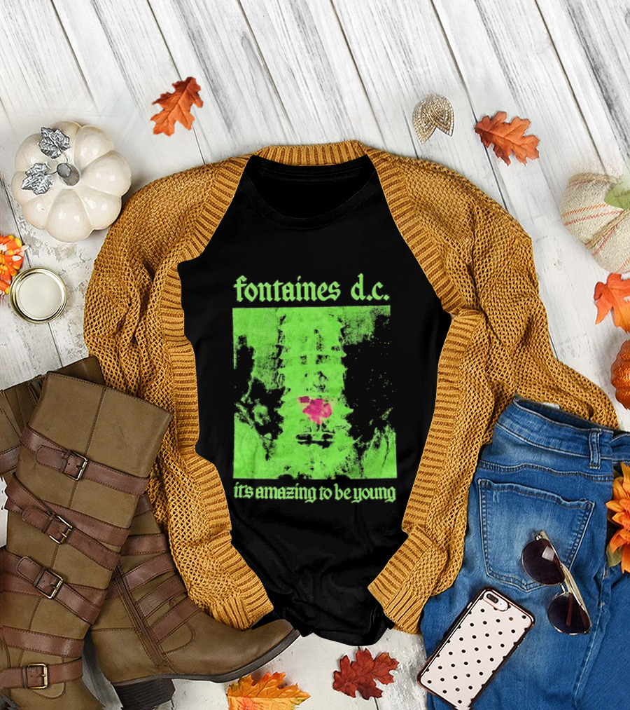 Fontaines D.C. It's Amazing To Be Young Bright Grunge T-Shirt