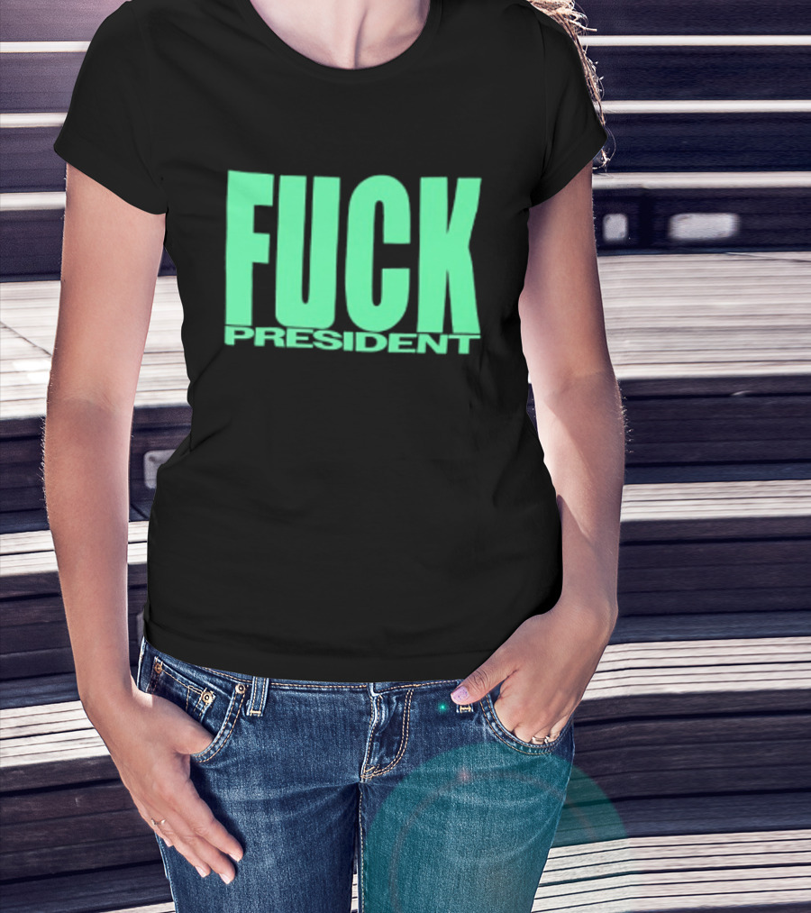 Fuck President Twitching Tongues Louder Than President 2 Sided T-Shirt