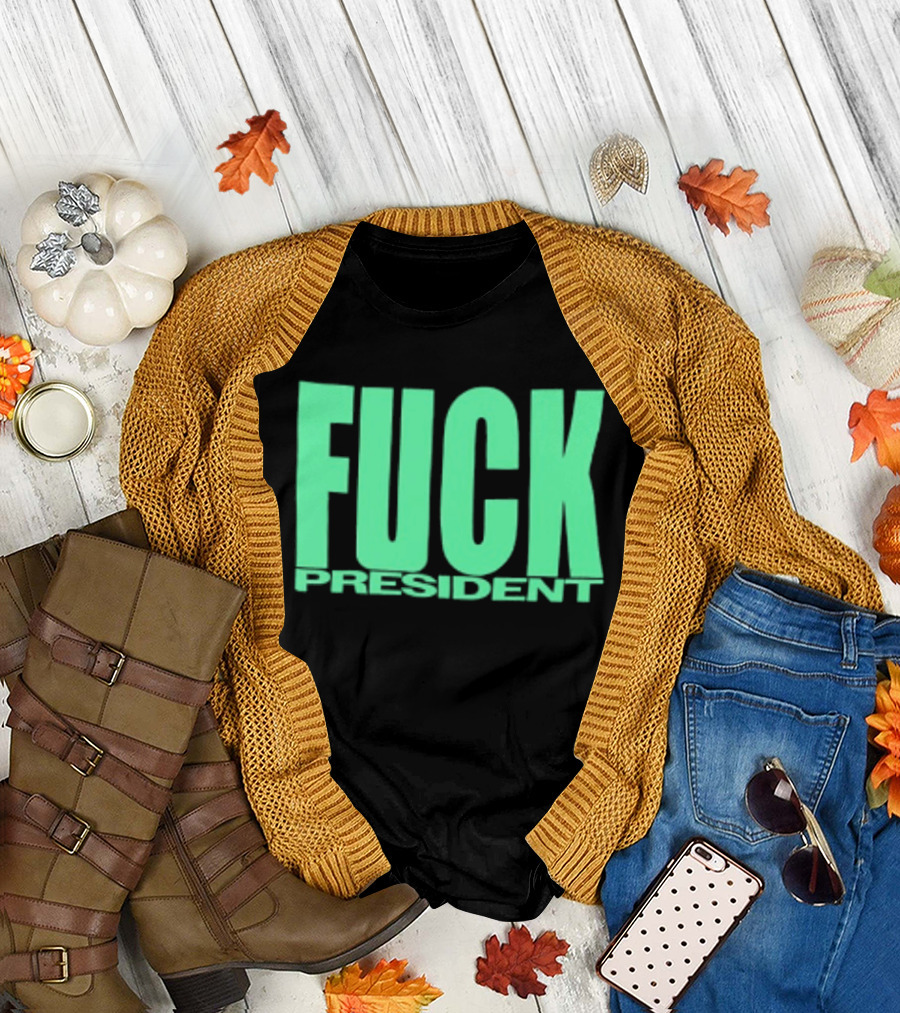 Fuck President Twitching Tongues Louder Than President 2 Sided T-Shirt