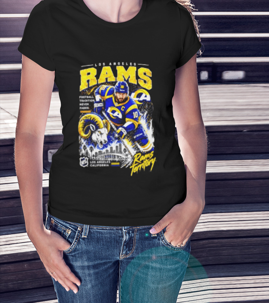 Los Angeles Rams Football Tradition Never Fades Rams Territory California NFL Skyline T-Shirt