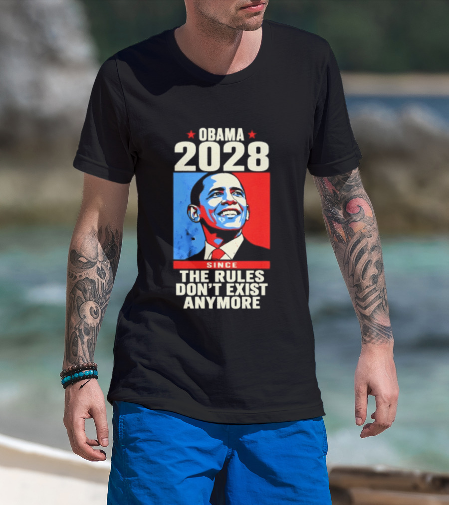 Obama 2028 Since The Rules Don't Exist Anymore Iconic Red And Blue T-Shirt