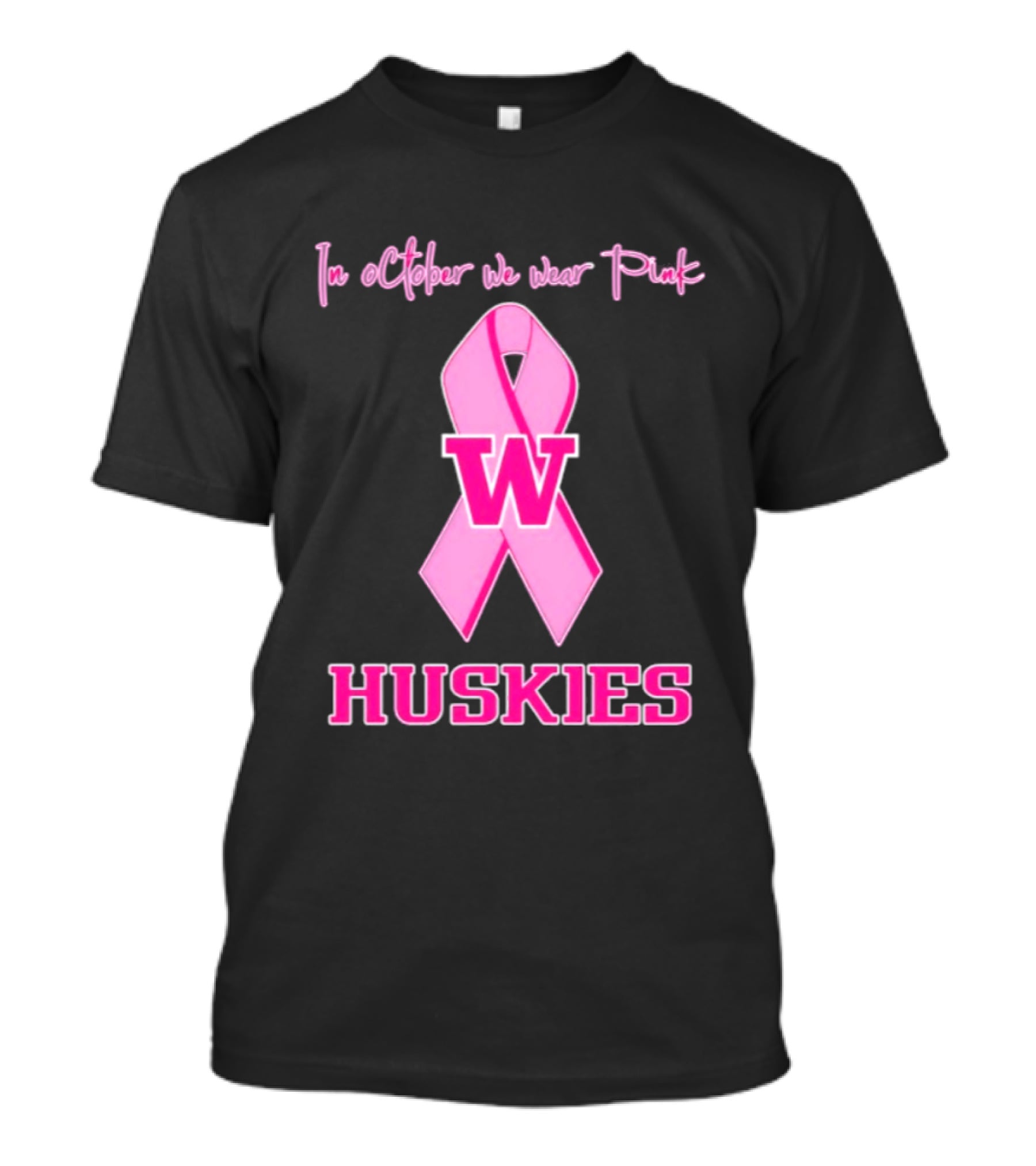 Washington Huskies In October We Wear Pink Breast Cancer Awareness T-Shirt