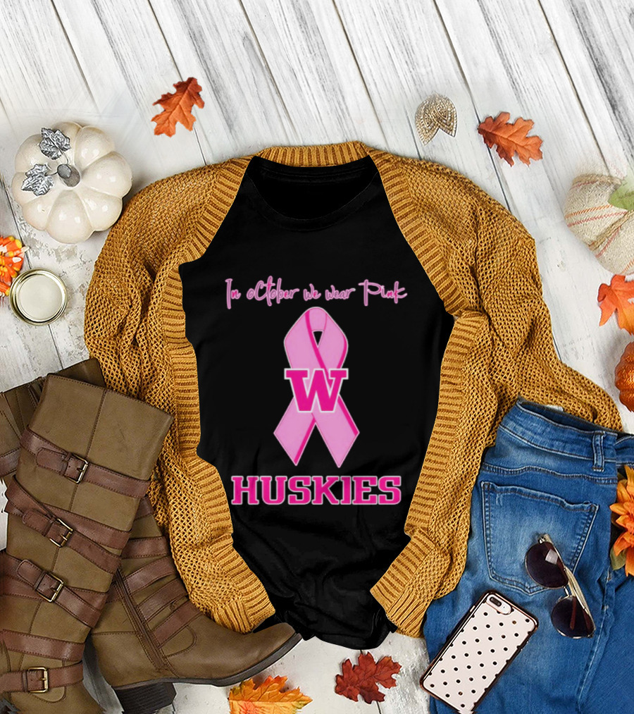 Washington Huskies In October We Wear Pink Breast Cancer Awareness T-Shirt