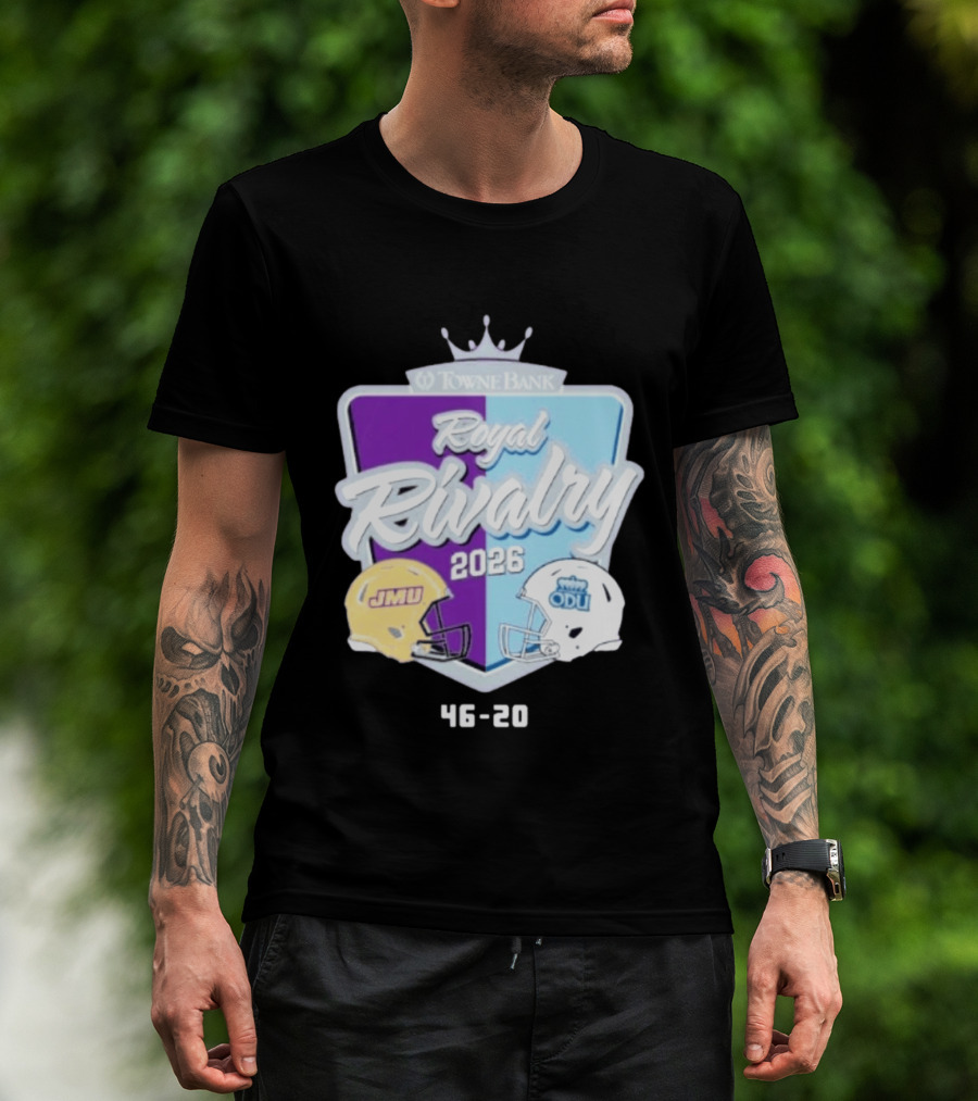 Towne Bank Royal Rivalry 2026 JMU Dukes Vs ODU Monarchs 46 20 Football Score T-Shirt