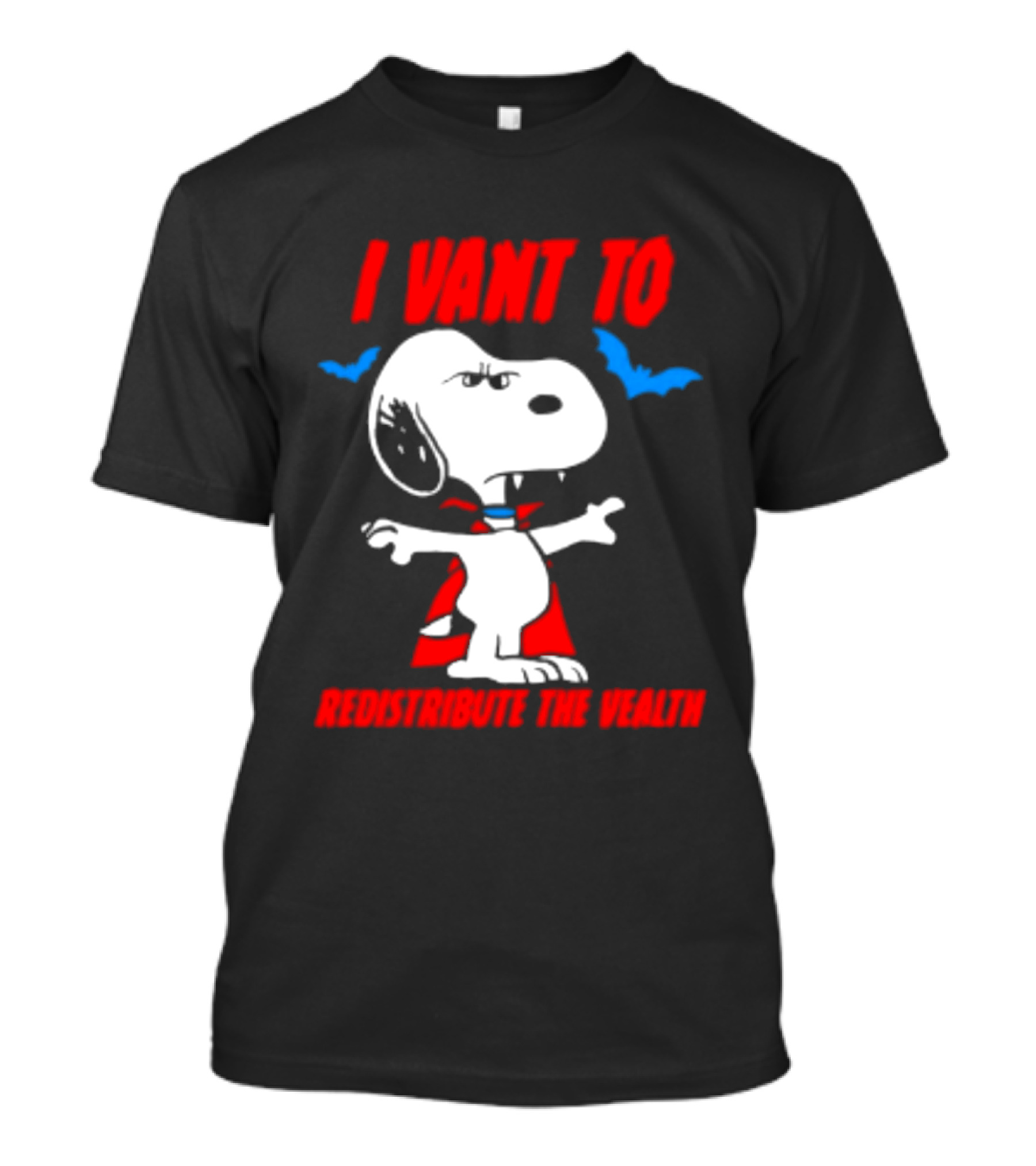Snoopy I Want To Redistribute The Wealth Halloween Dracula Bats T-Shirt