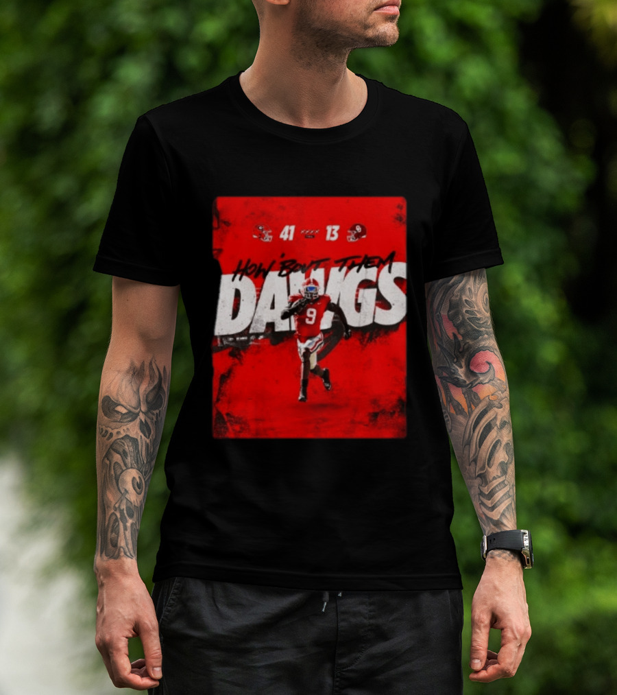Georgia Bulldogs 41 13 Sooners How 'Bout Them Dawgs T-Shirt