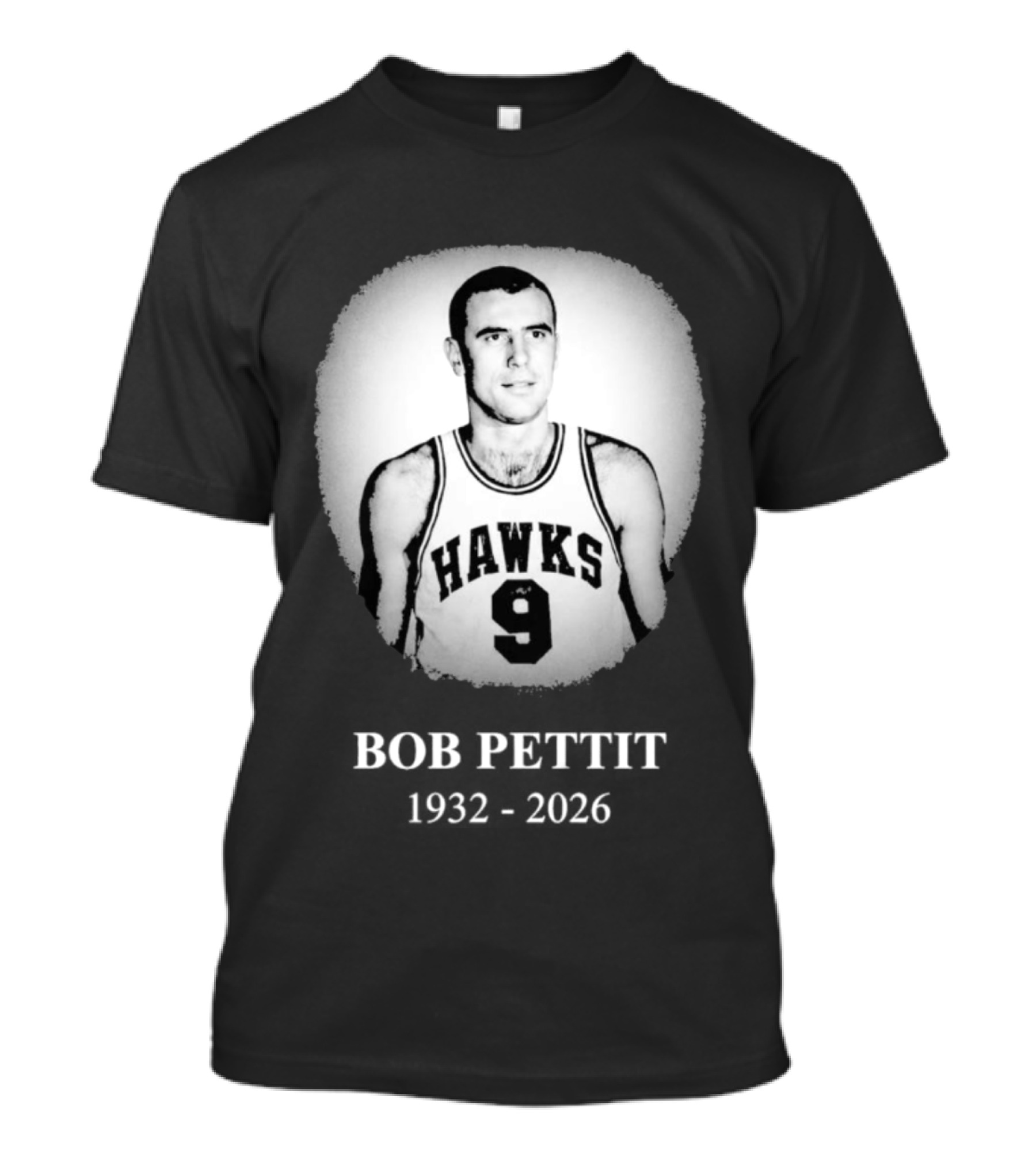 Hawks Number 9 Bob Pettit 1932 2026 T-Shirt