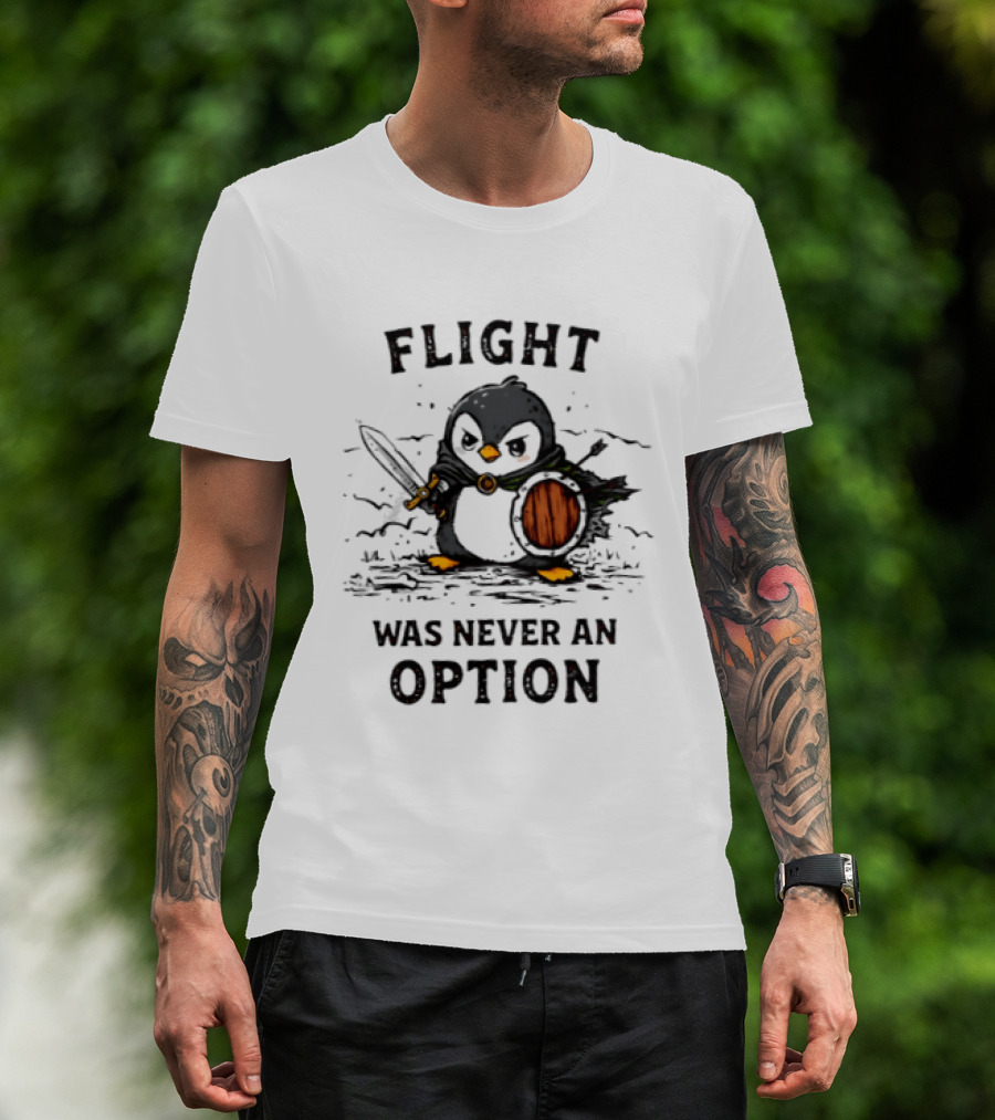 Penguin Knight Flight Was Never An Option Sword And Shield Warrior T-Shirt