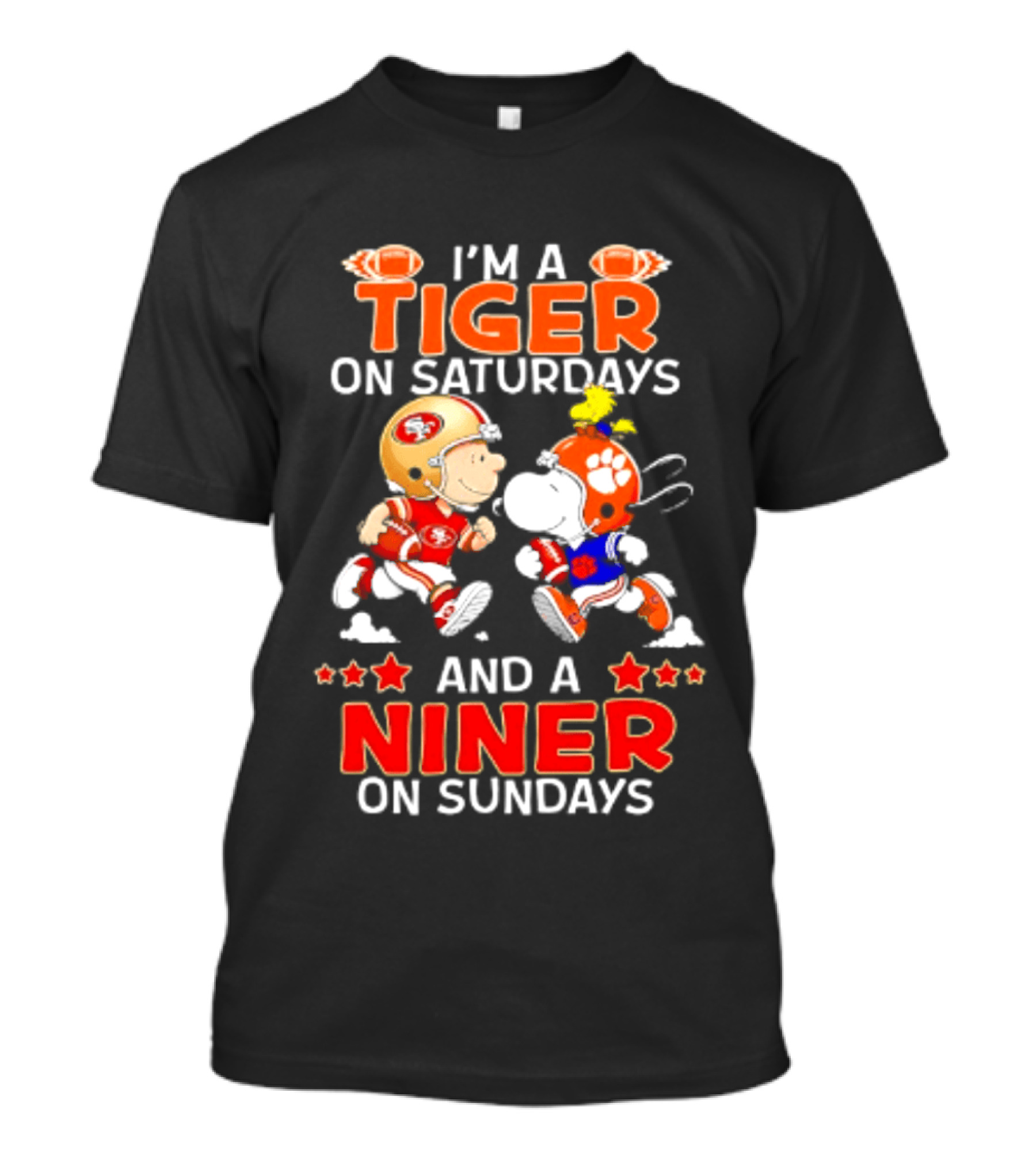 I'm A Clemson Tiger On Saturdays And A San Francisco 49ers Niner On Sundays Peanuts Characters Football Fan T-Shirt