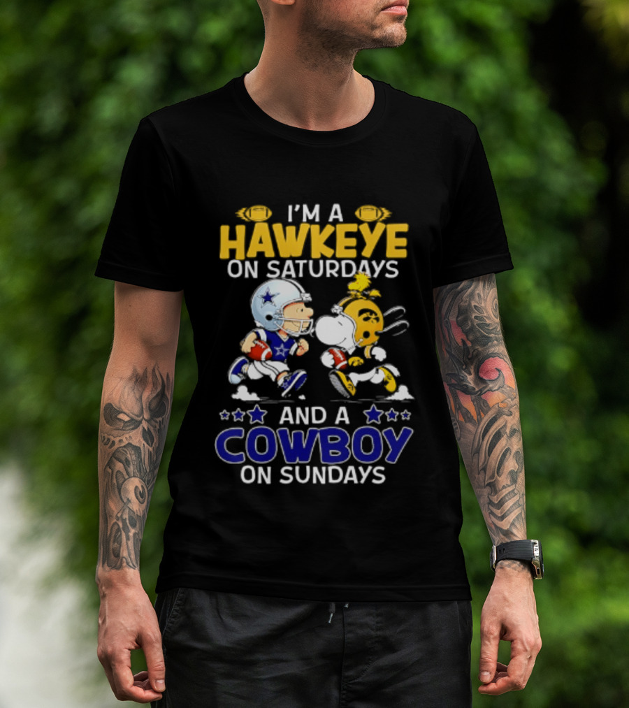 Peanuts I'm A Hawkeye On Saturdays And A Cowboy On Sundays Charlie Brown Snoopy T-Shirt