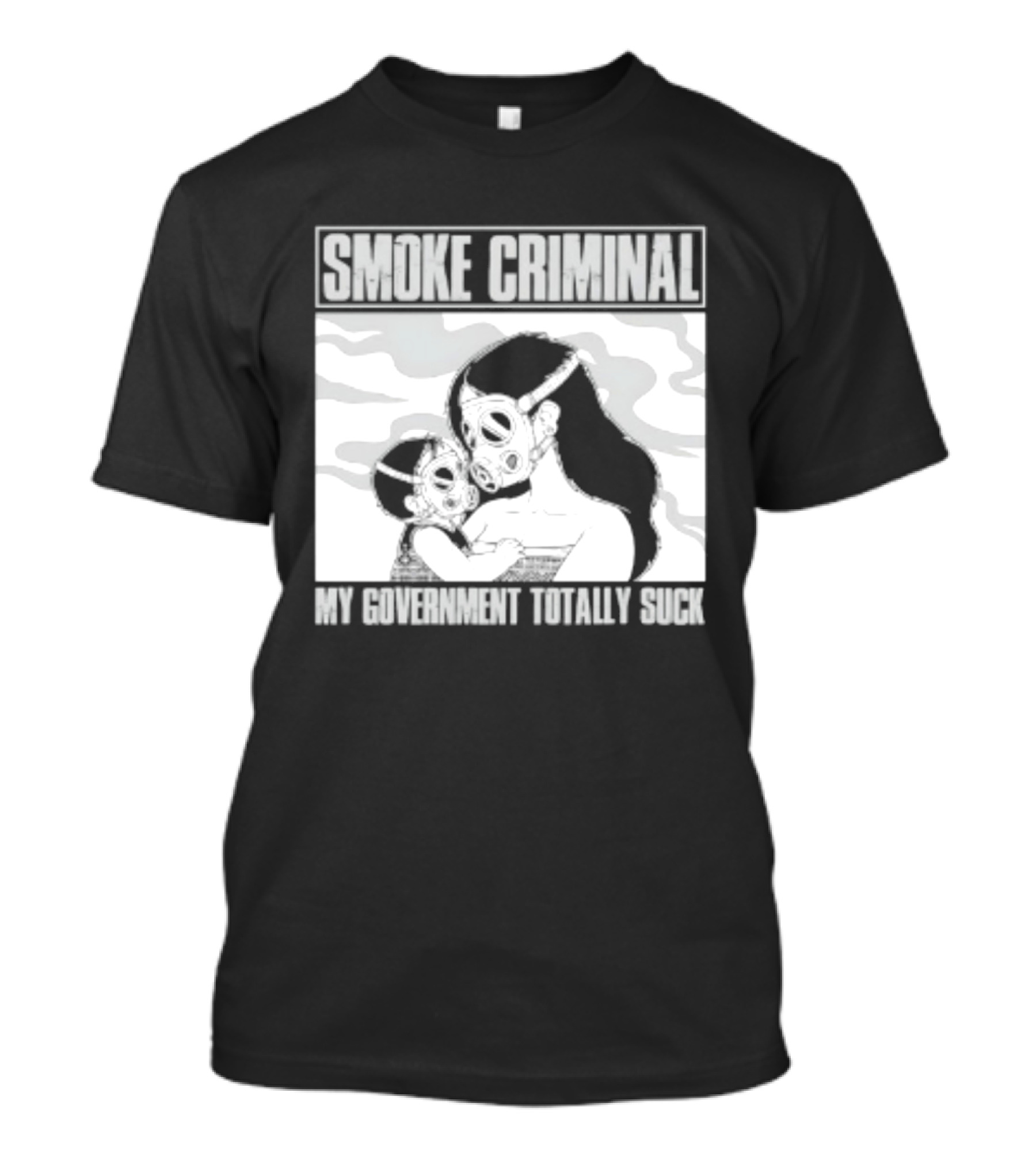 Smoke Criminal My Government Totally Suck Masked Couple Camouflage T-Shirt