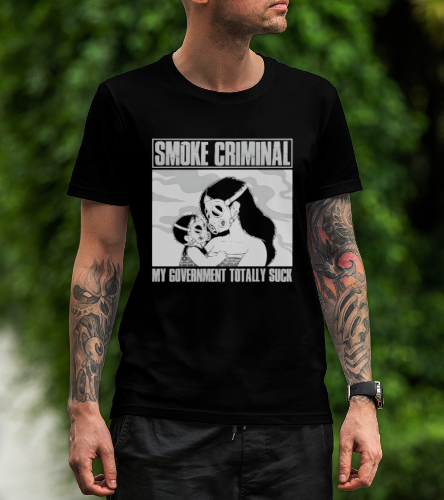 Smoke Criminal My Government Totally Suck Masked Couple Camouflage T-Shirt