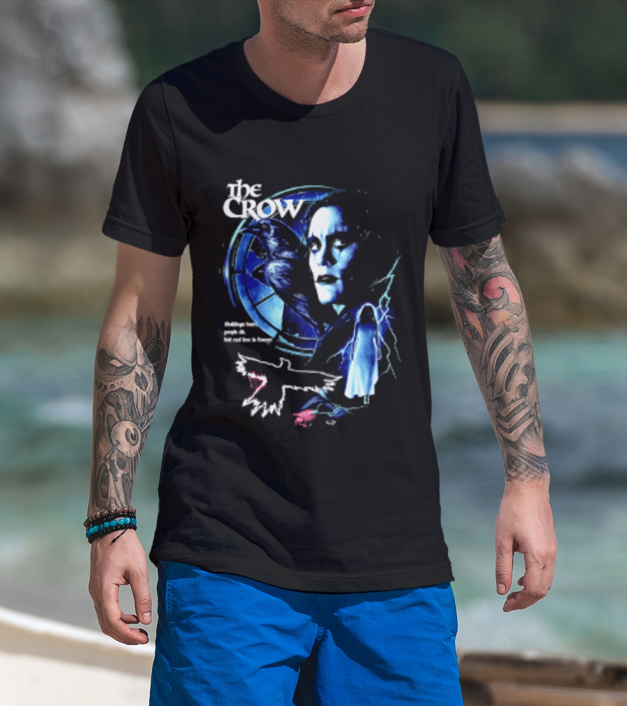 The Crow Buildings Burn People Die But Real Love Is Forever Movie Brandon Lee T-Shirt
