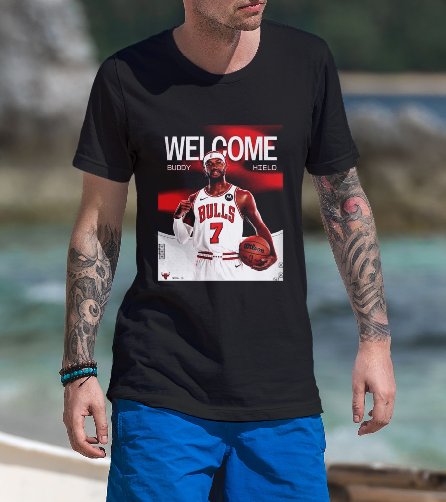 Buddy Hield 7 Chicago Bulls Welcome 2026 T-Shirt
