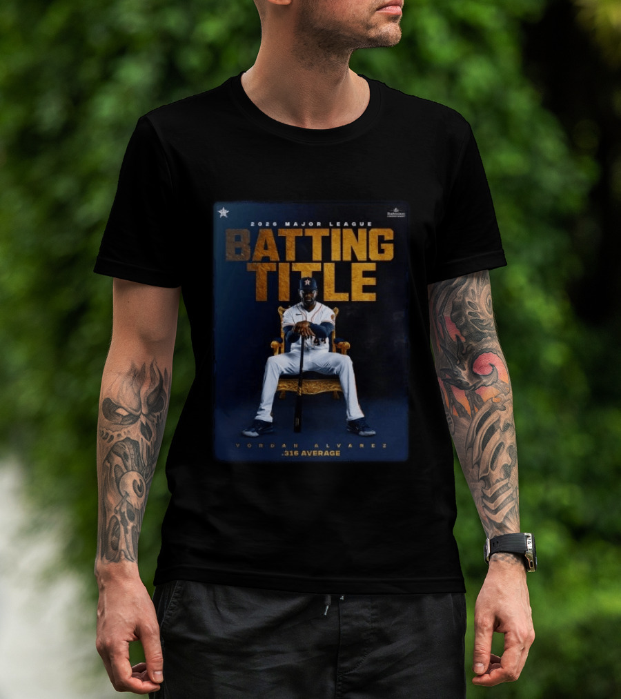2026 Major League Batting Title Yordan Álvarez Houston Astros 316 Average T-Shirt