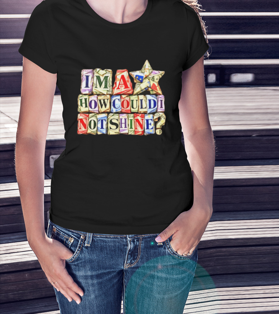 I'm A Star How Could I Not Shine Bright Colorful Blocks T-Shirt