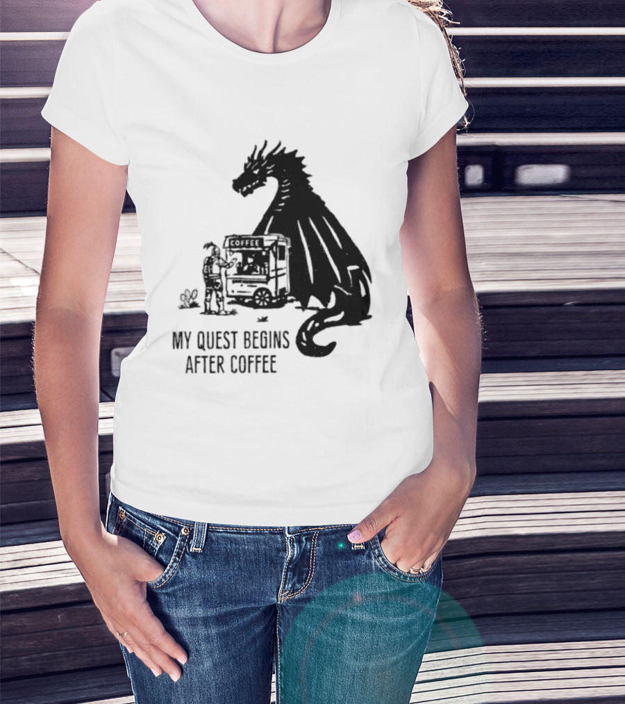 My Quest Begins After Coffee Knight And Dragon Adventure T-Shirt