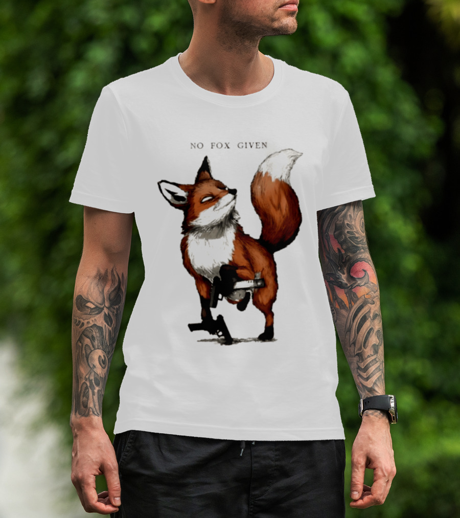 No Fox Given With Pistol And Attitude T-Shirt
