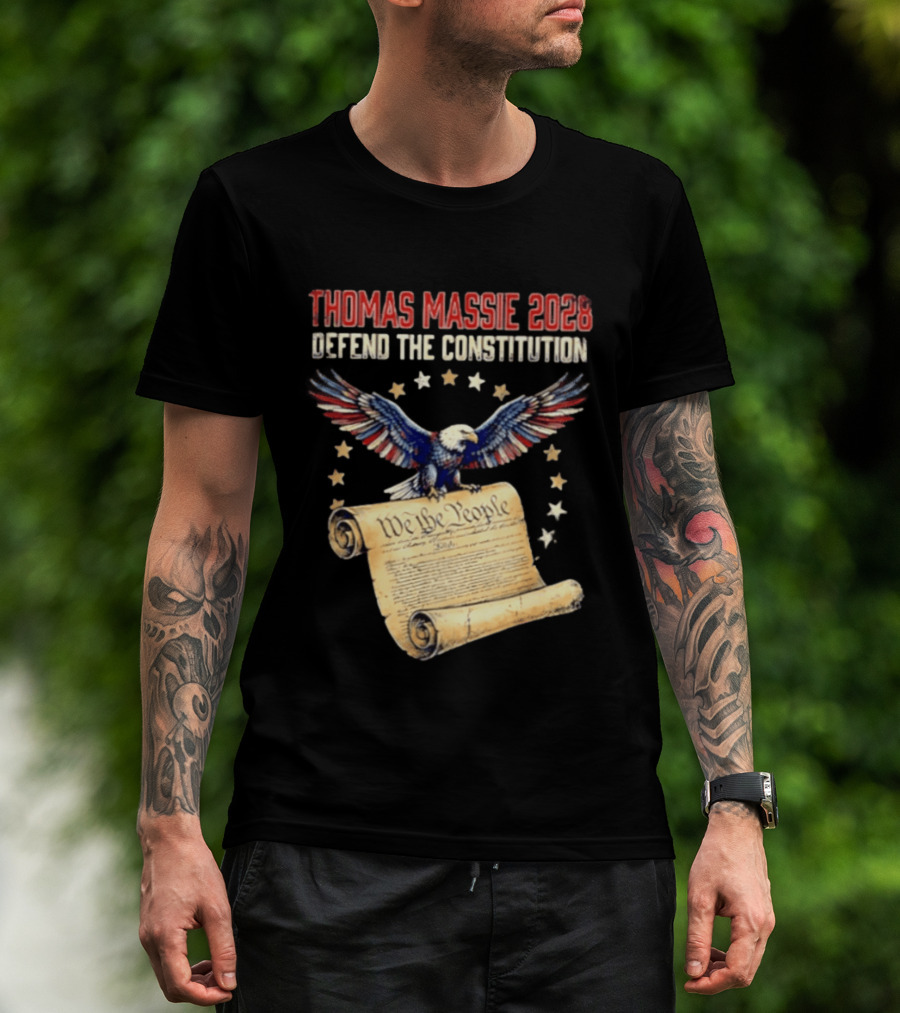 Thomas Massie 2028 Defend The Constitution We The People Bald Eagle Stars Patriotic Election Movement T-Shirt