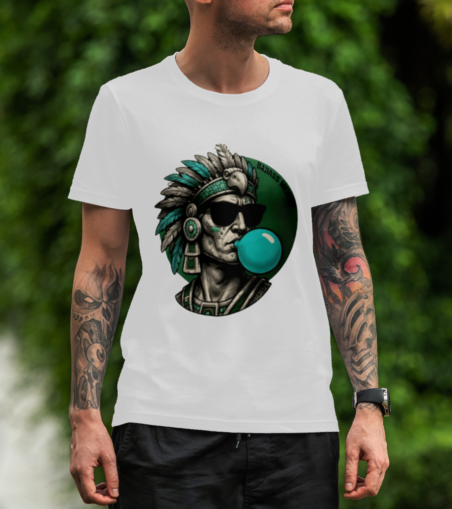 Aztec Warrior With Sunglasses Chewing Bubble Gum Badass Mexicans T-Shirt