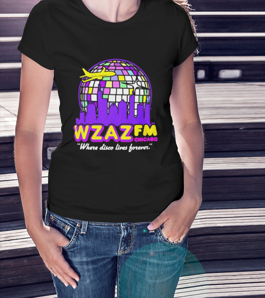 WZAZ FM Chicago Disco Globe And Skyline Where Disco Lives Forever T-Shirt