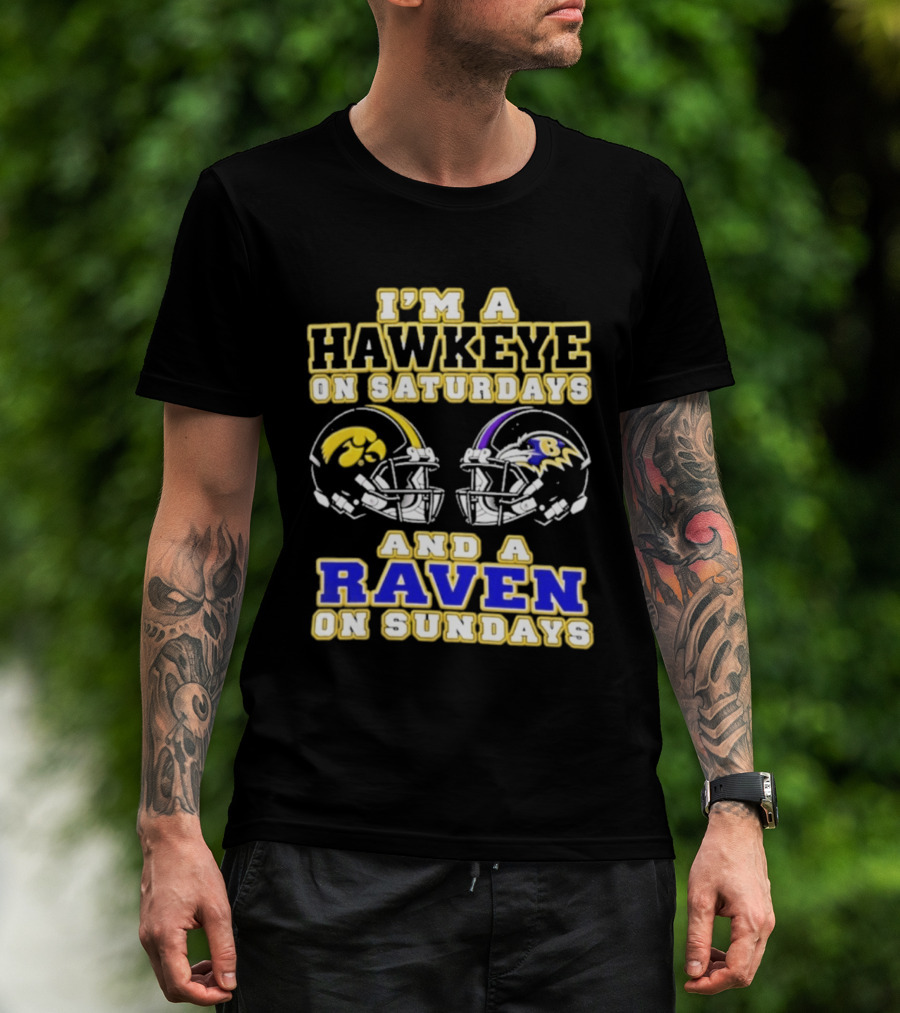 I'm A Hawkeye On Saturdays And A Raven On Sundays 2026 Helmet T-Shirt