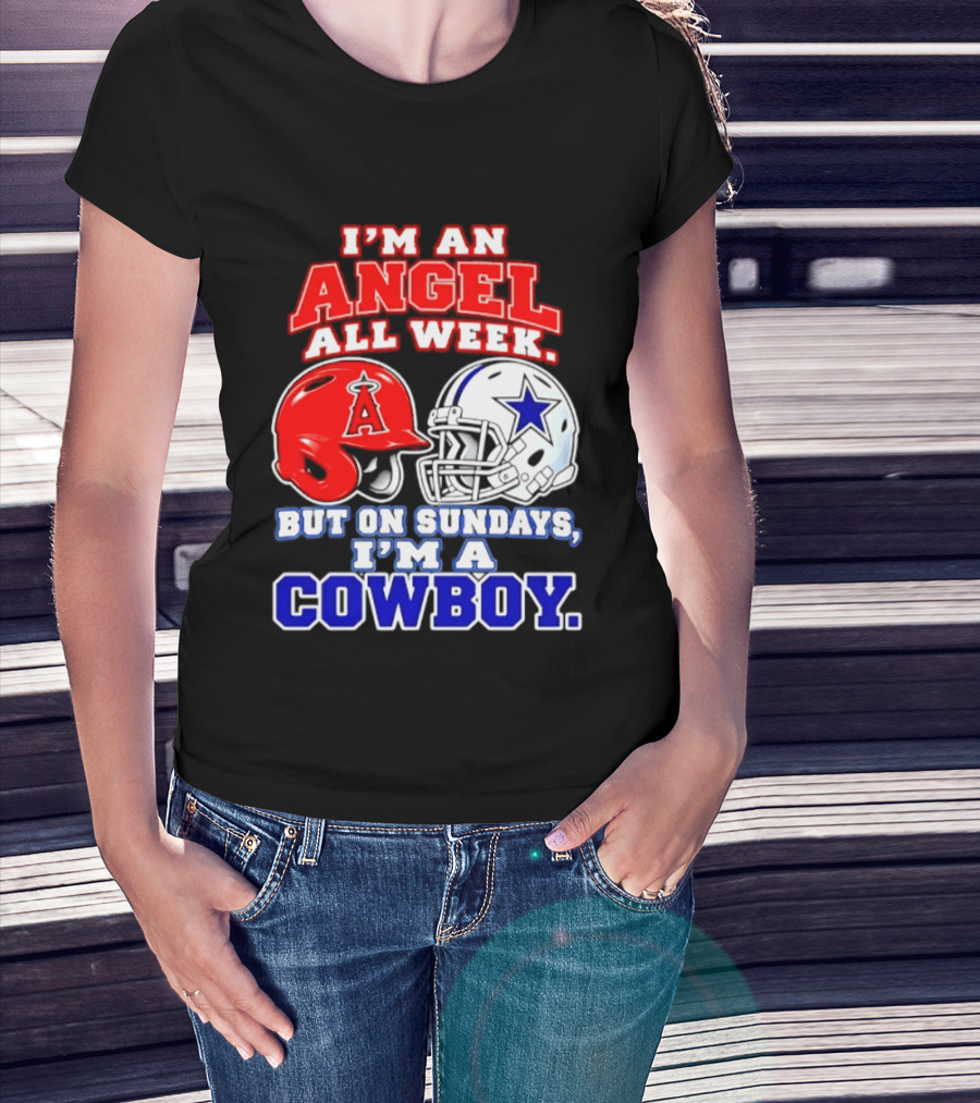 I'm An Angel All Week But On Sundays I'm A Cowboy T-Shirt