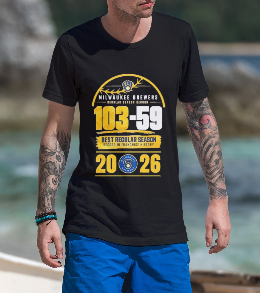 Milwaukee Brewers Record Season 103 59 Best Regular Season 2026 T-Shirt
