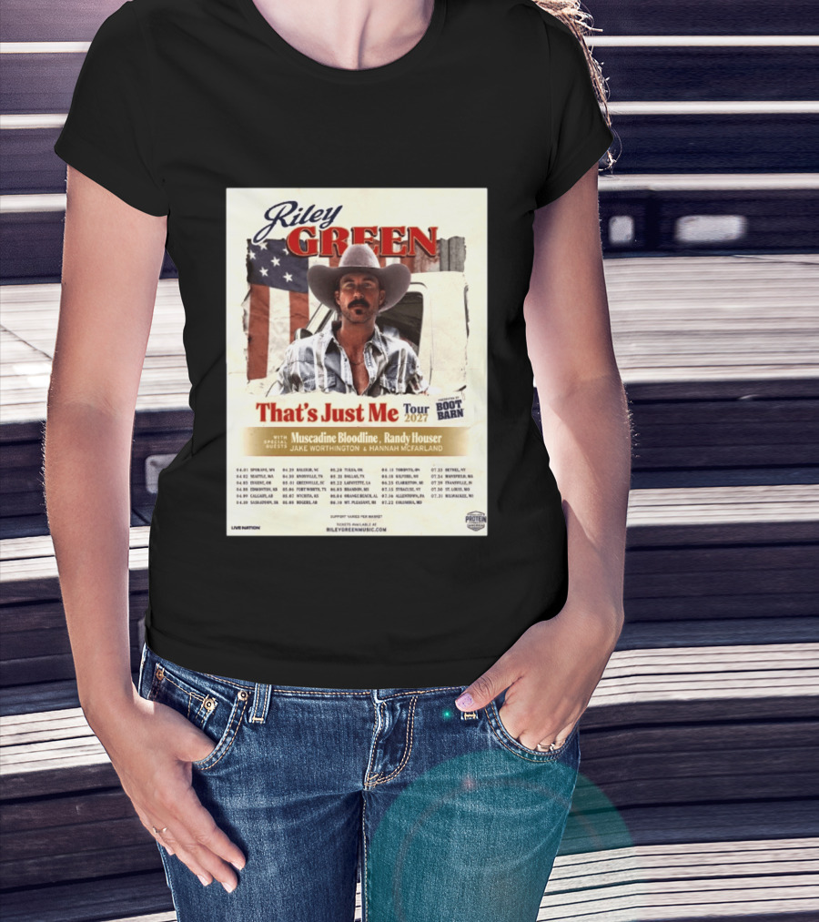 Riley Green That's Just Me Tour 2027 North America Featuring Muscadine Bloodline And Randy Houser Tour Dates T-Shirt