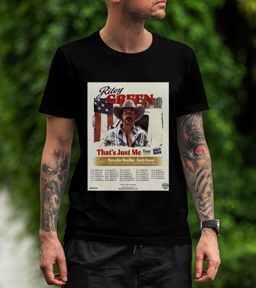 Riley Green That's Just Me Tour 2027 North America Featuring Muscadine Bloodline And Randy Houser Tour Dates T-Shirt