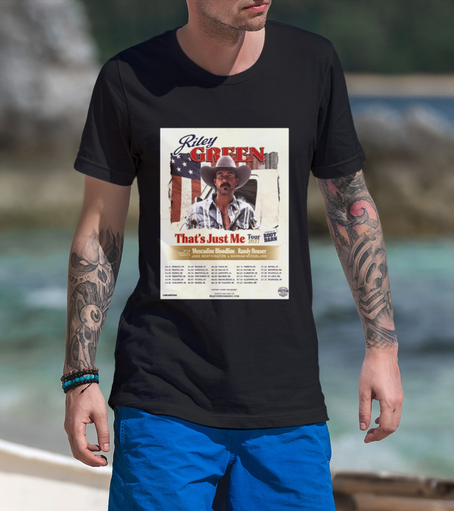 Riley Green That's Just Me Tour 2027 North America Featuring Muscadine Bloodline And Randy Houser Tour Dates T-Shirt