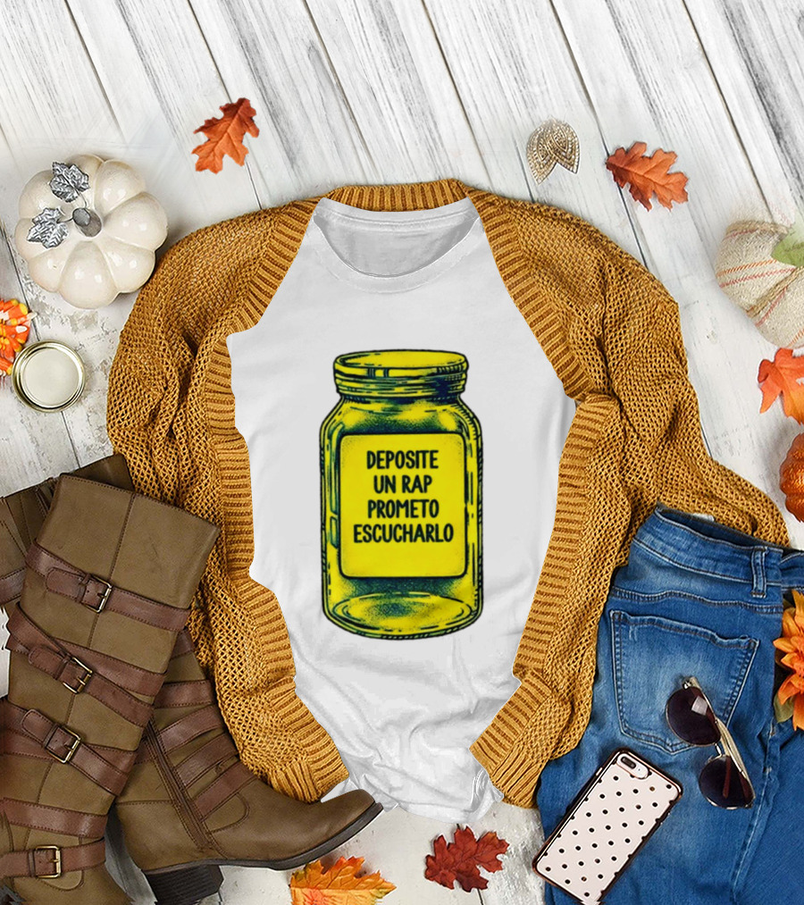 Deposite Un Rap Prometo Escucharlo Jar Music Lover T-Shirt