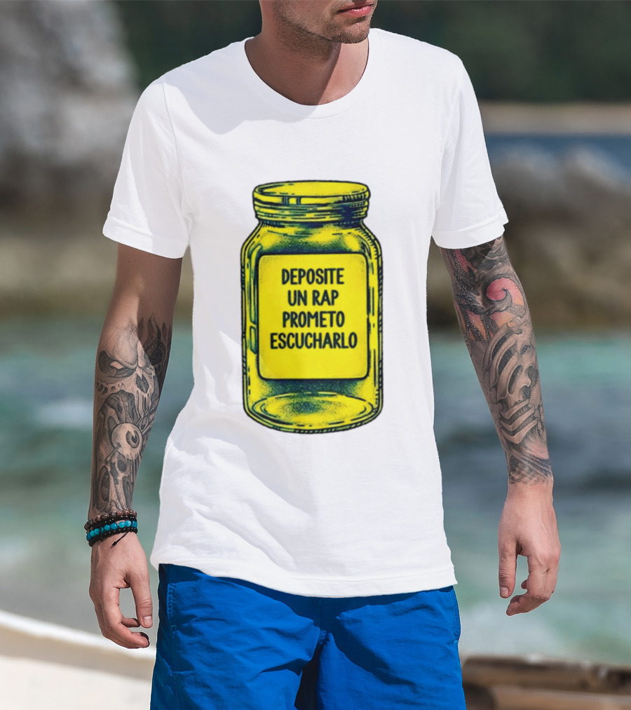Deposite Un Rap Prometo Escucharlo Jar Music Lover T-Shirt