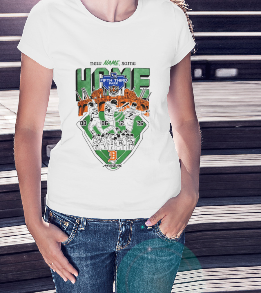 Detroit Tigers New Name Same Home Fifth Third Park T-Shirt