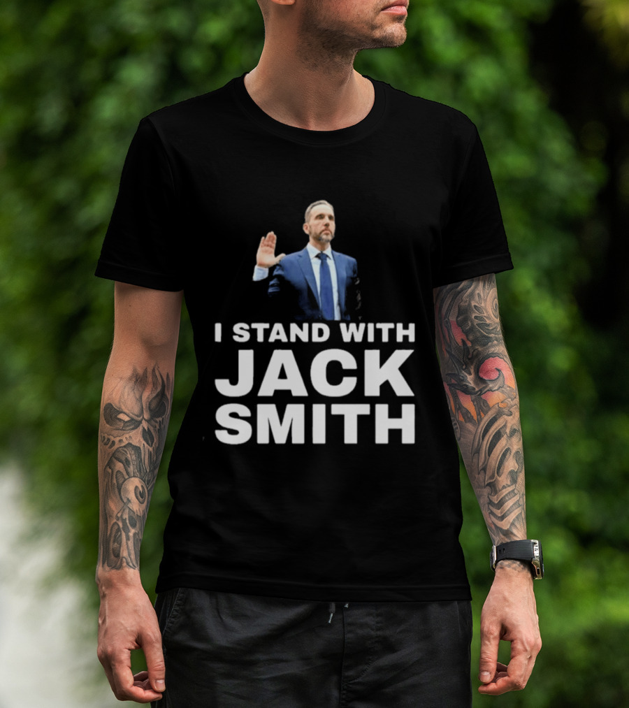 I Stand With Jack Smith T-Shirt
