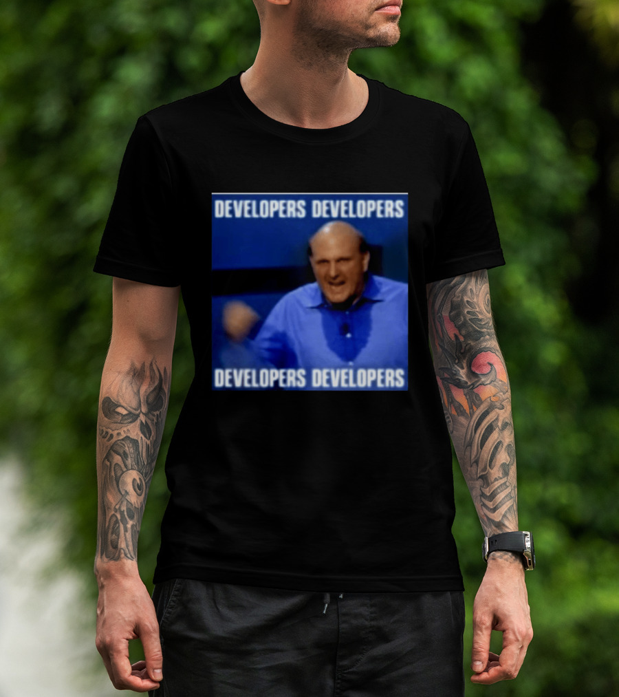 Developers Developers Developers Developers Steve Ballmer X4 T-Shirt
