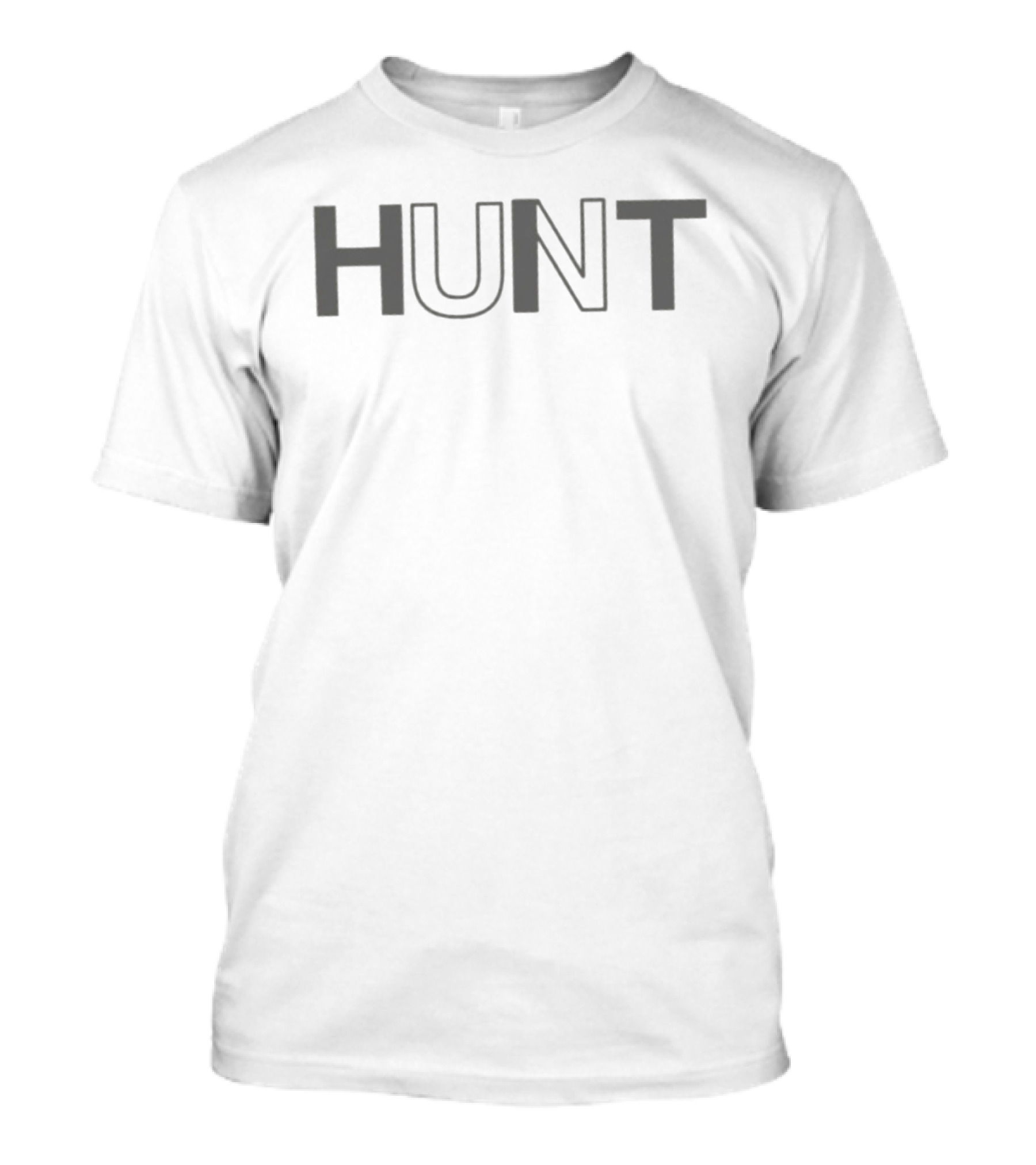 Hunt Large Bold Lettering T-Shirt
