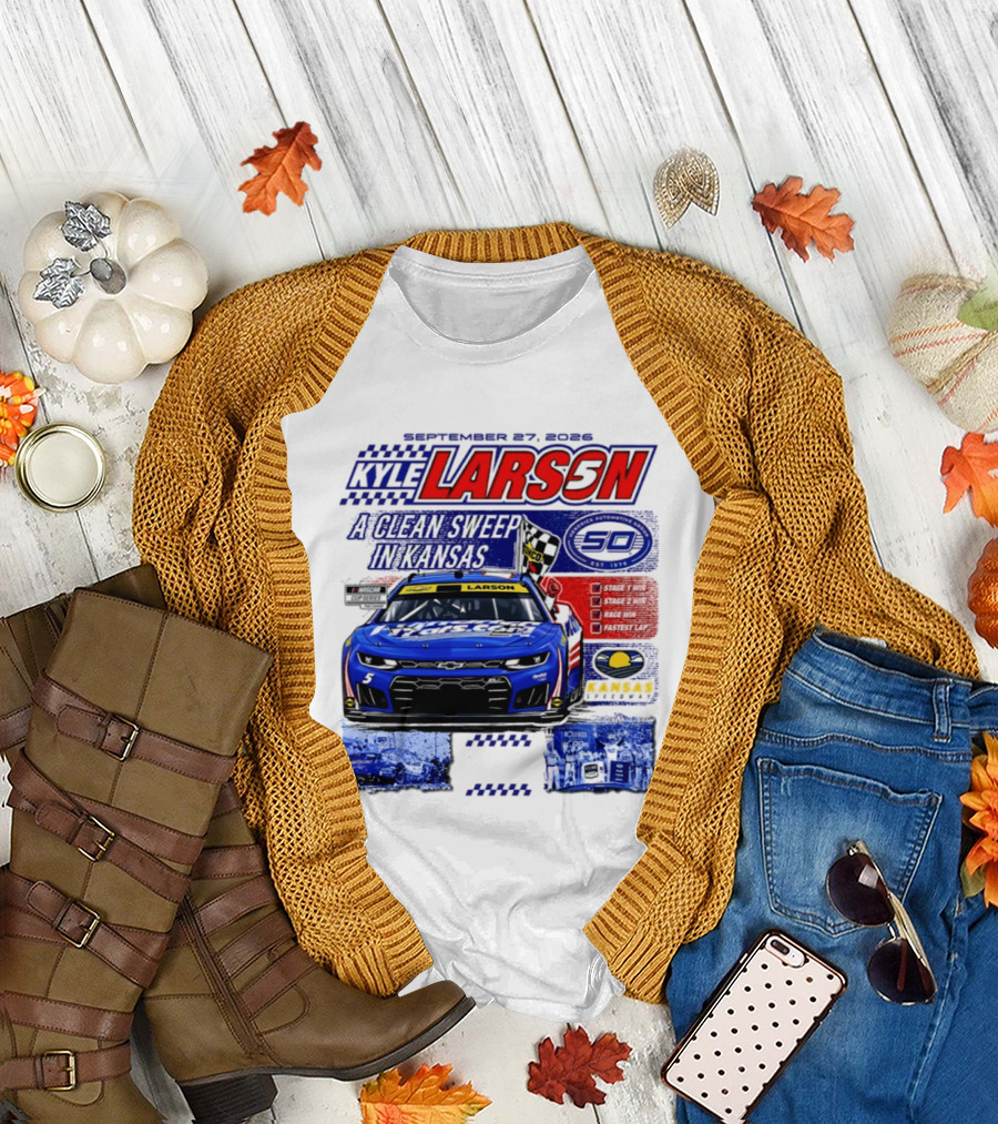 Kyle Larson A Clean Sweep In Kansas September 17 2026 T-Shirt