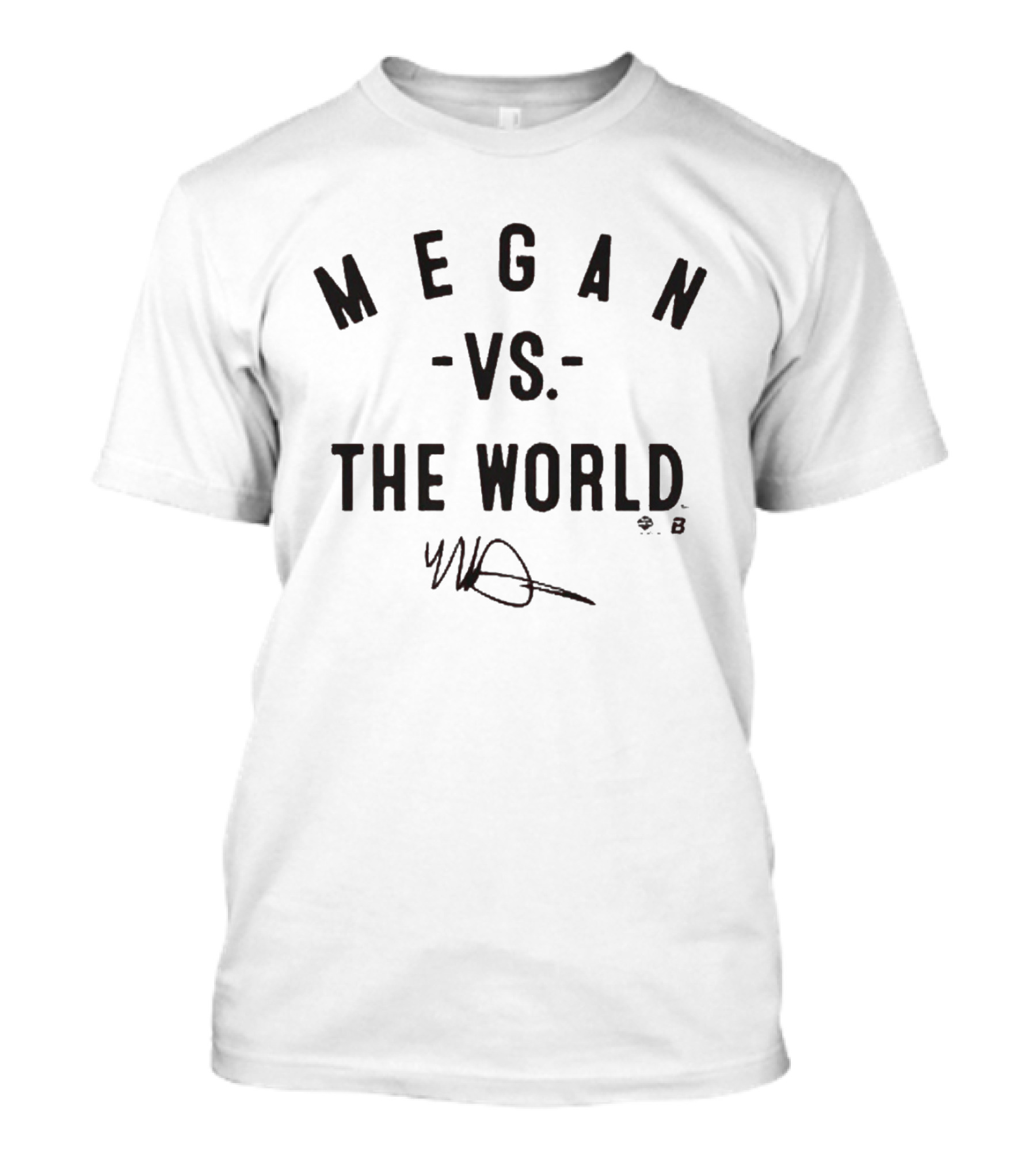 Megan Vs The World MB Signature T-Shirt
