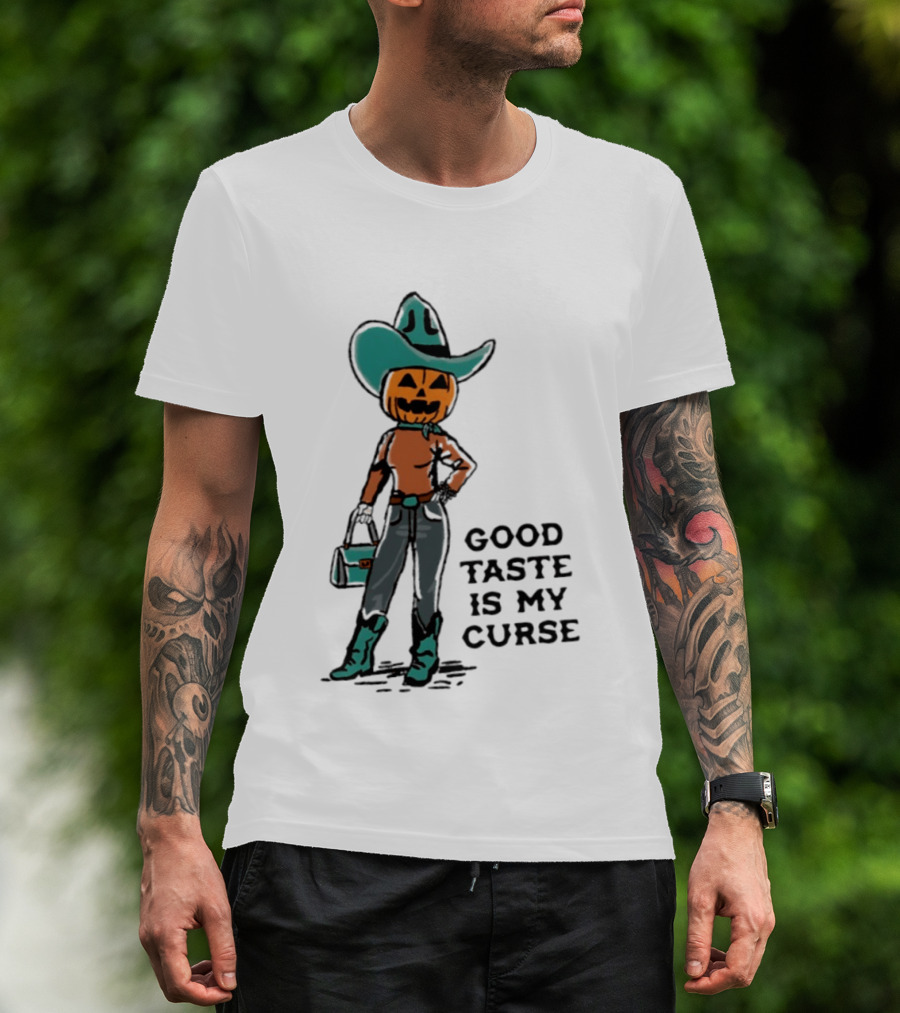 Pumpkin Cowboy Good Taste Is My Curse Halloween Outfit T-Shirt