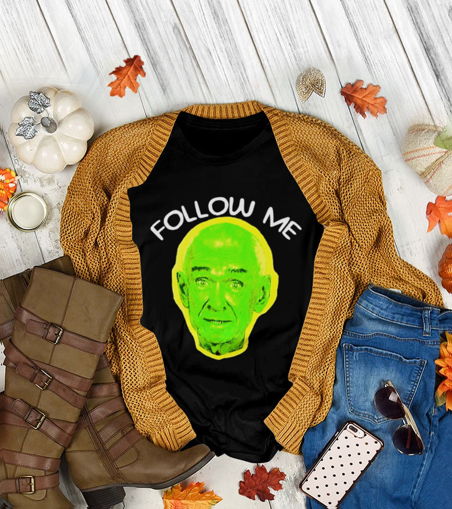Follow Me Don Rickles Comedian Comedy Legend Neon T-Shirt