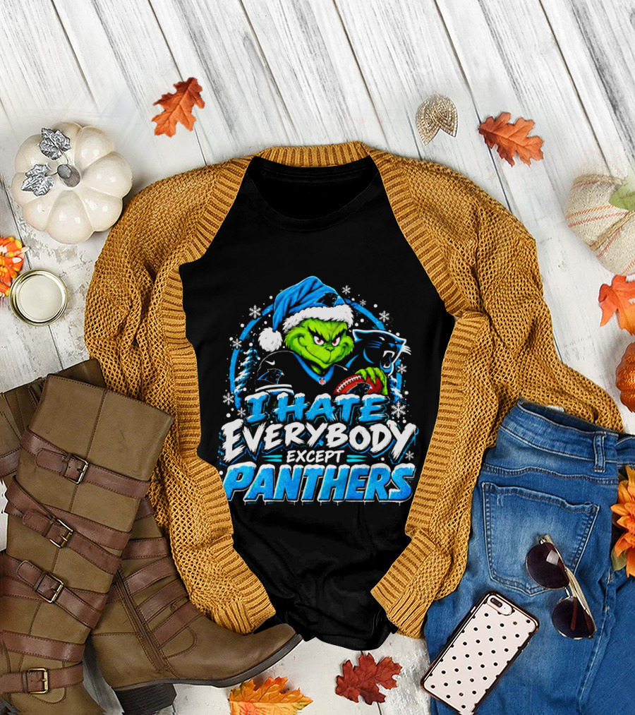 Carolina Panthers Grinch I Hate Everybody Except Panthers Fans Christmas Holiday T-Shirt