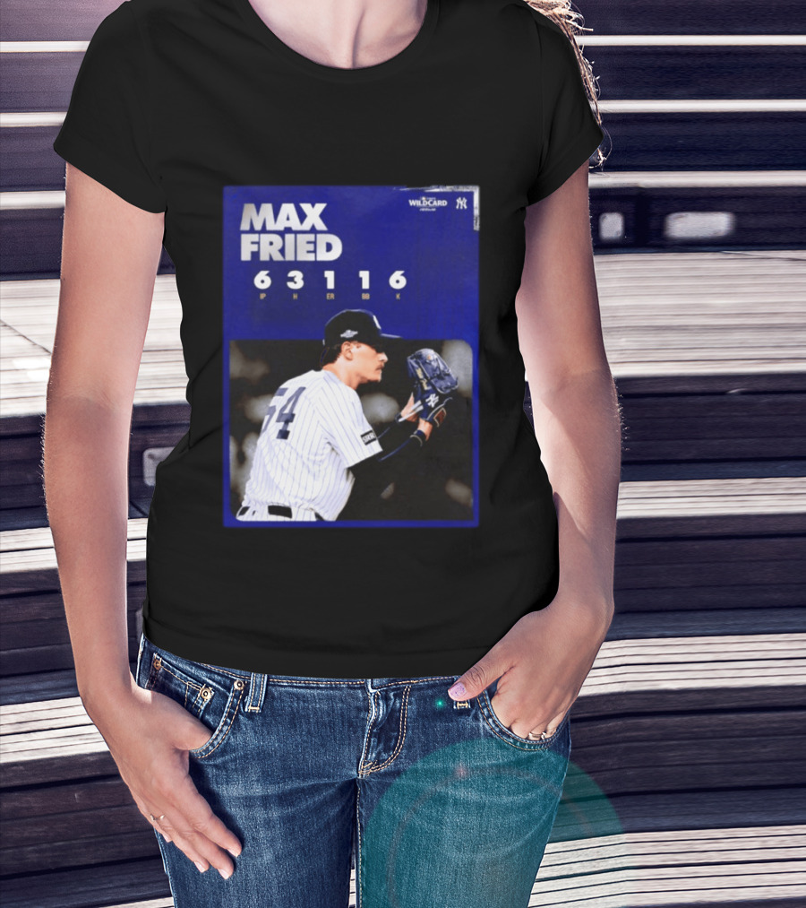Max Fried 2026 Wild Card New York Yankees Pitching Stats T-Shirt