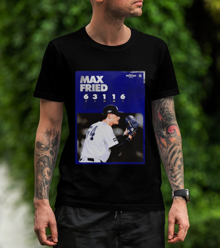 Max Fried 2026 Wild Card New York Yankees Pitching Stats T-Shirt