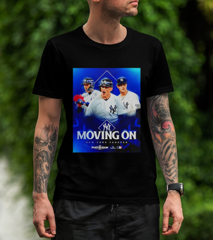 New York Yankees Moving On 2026 MLB Postseason T-Shirt
