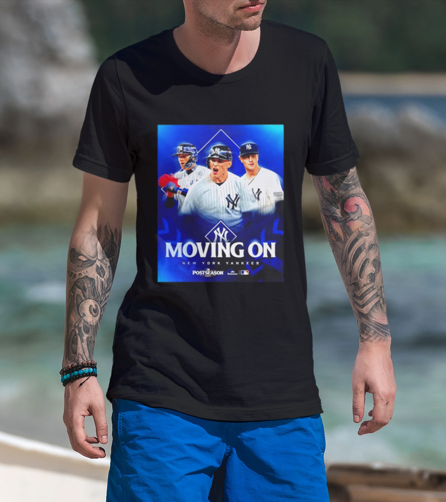 New York Yankees Moving On 2026 MLB Postseason T-Shirt