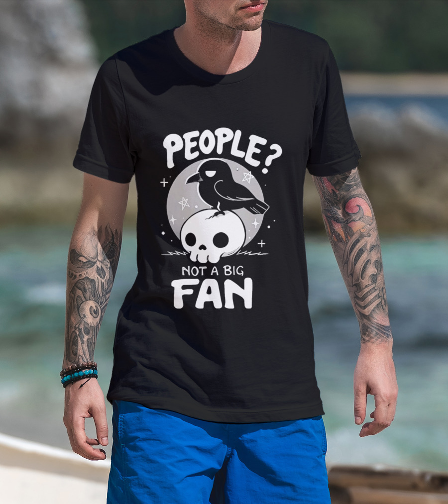 People Not A Big Fan Crow Skull Moon And Stars T-Shirt