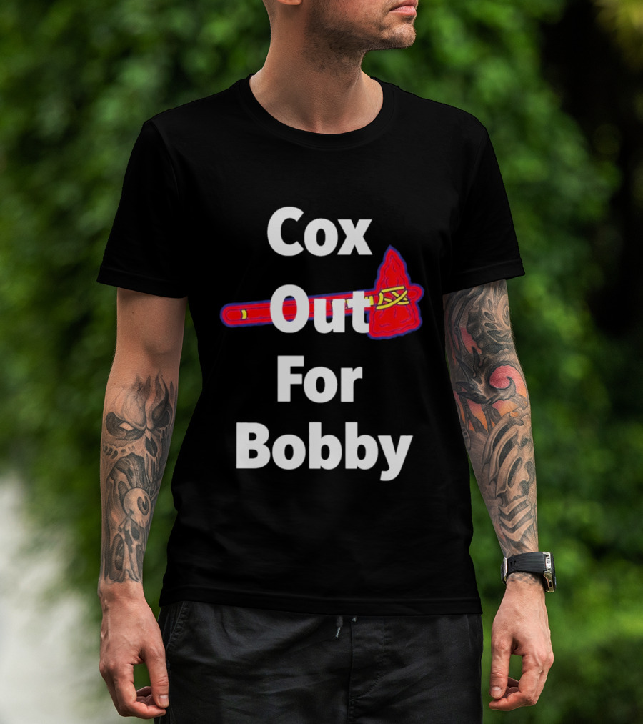 Atlanta Braves Cox Out For Bobby Game Day Celebration T-Shirt