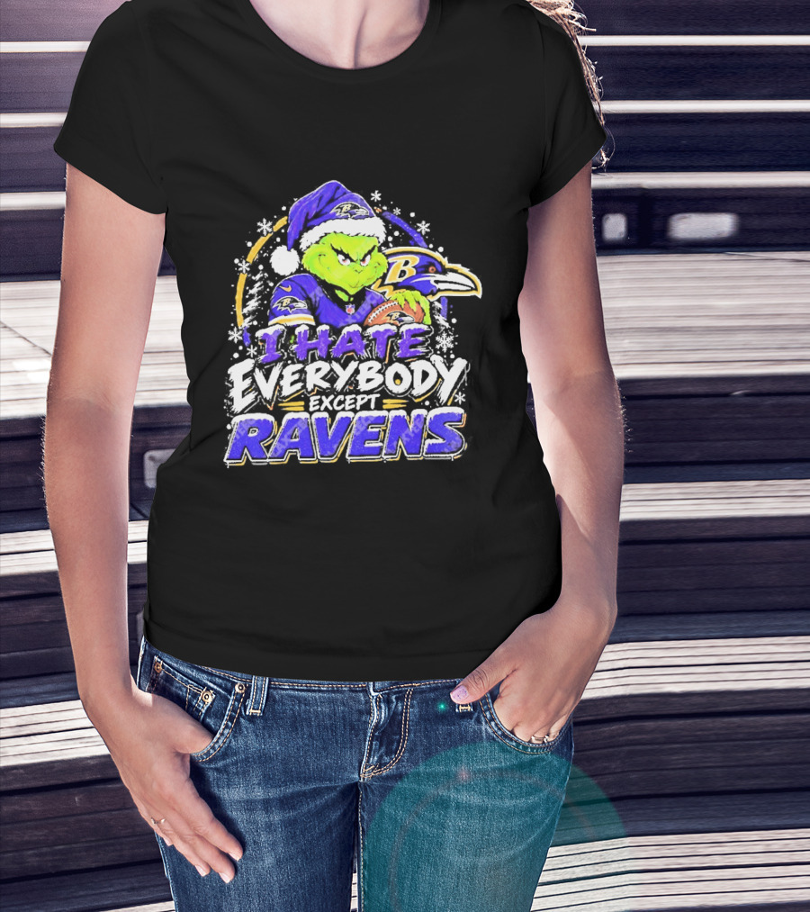 Baltimore Ravens Grinch I Hate Everybody Except Ravens Fans Christmas Holiday T-Shirt