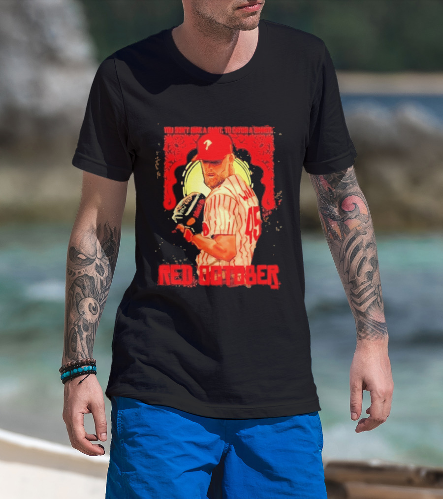 Zack Wheeler Philadelphia Phillies Red October 2026 You Don't Hire A Saint To Catch A Sinner Baseball T-Shirt